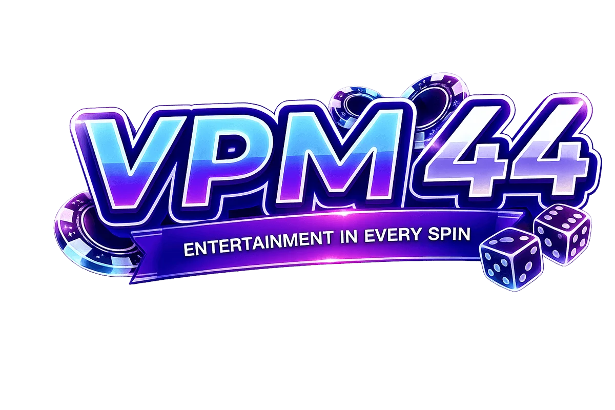 VPM44 สล็อต วิธีเลือกเกมและทดลองเล่นอย่างมีแผน